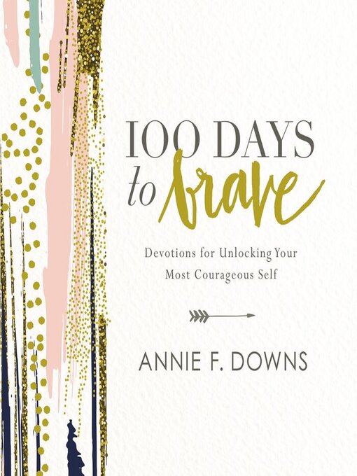 Cover image for 100 Days to Brave